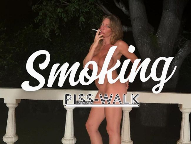 Thumbnail of Smoking Piss Walk... exceptionally awesome